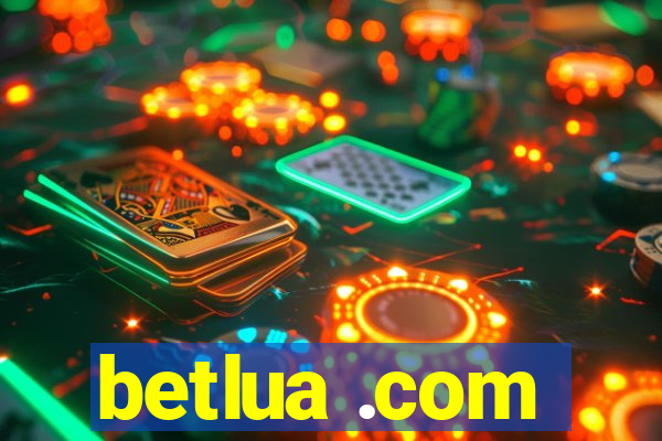 betlua .com